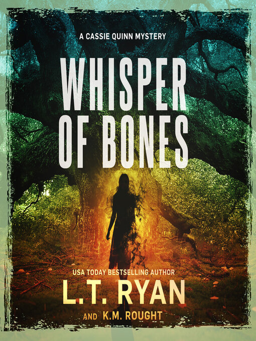 Title details for Whisper of Bones by L. T. Ryan - Available